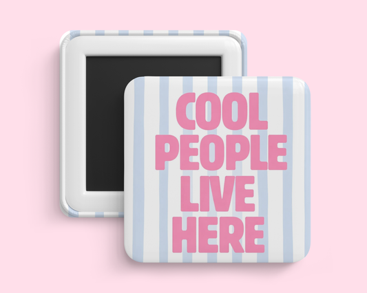 Cool people live here
